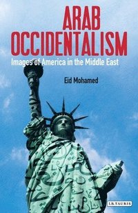 bokomslag Arab Occidentalism