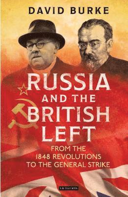 bokomslag Russia and the British Left