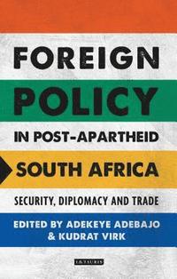 bokomslag Foreign Policy in Post-Apartheid South Africa