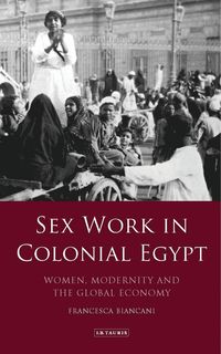 bokomslag Sex Work in Colonial Egypt