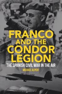 bokomslag Franco and the Condor Legion