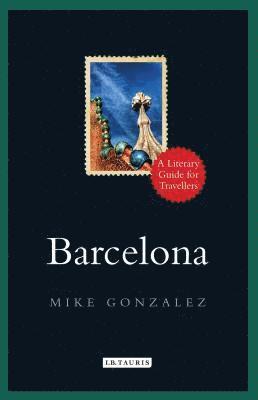 Mike Gonzalez - Barcelona, Inbunden