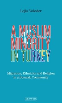 bokomslag A Muslim Minority in Turkey