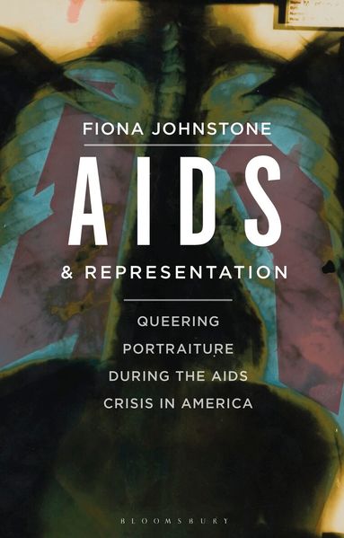 Fiona Johnstone - AIDS and Representation, Inbunden
