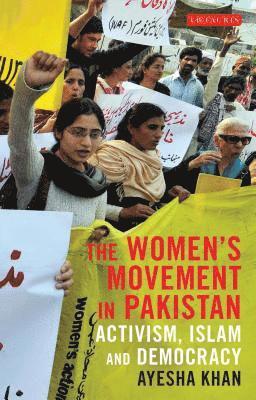 Ayesha Khan - Khan, A: Women's Movement in Pakistan, Inbunden