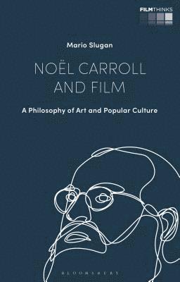 bokomslag Noël Carroll and Film