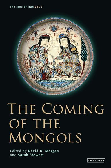 David O. Morgan, Sarah Stewart - Coming of the Mongols, Inbunden