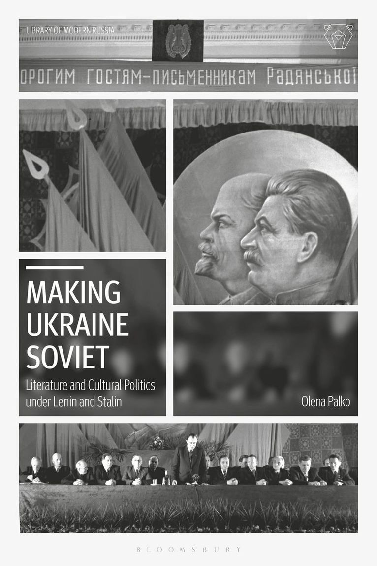 Making Ukraine Soviet 1