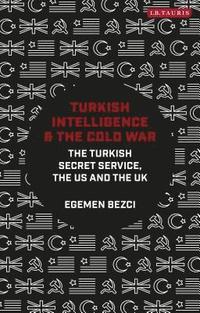 bokomslag Turkish Intelligence and the Cold War
