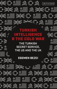 bokomslag Turkish Intelligence and the Cold War