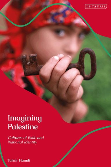 Tahrir Hamdi - Imagining Palestine, Inbunden
