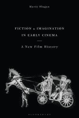 bokomslag Fiction and Imagination in Early Cinema