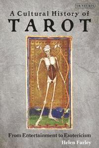 bokomslag A Cultural History of Tarot