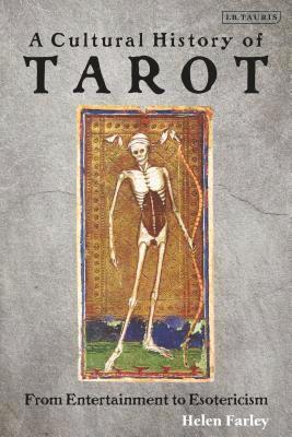 A Cultural History of Tarot 1