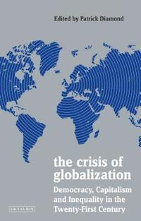 bokomslag Crisis of Globalization