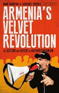 bokomslag Armenias Velvet Revolution
