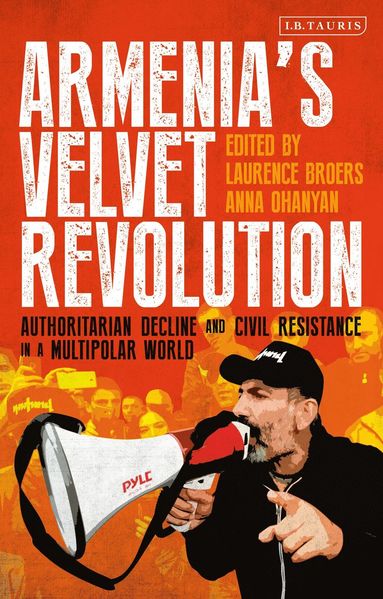 bokomslag Armenias Velvet Revolution