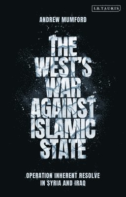 bokomslag West's War Against Islamic State