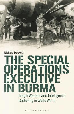 The Special Operations Executive (SOE) in Burma 1