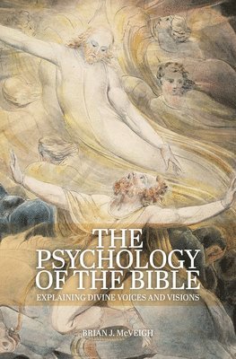 bokomslag The Psychology of the Bible