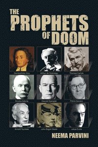 bokomslag The Prophets of Doom