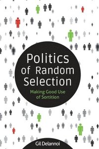 bokomslag Politics of Random Selection