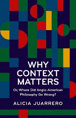 bokomslag Why Context Matters