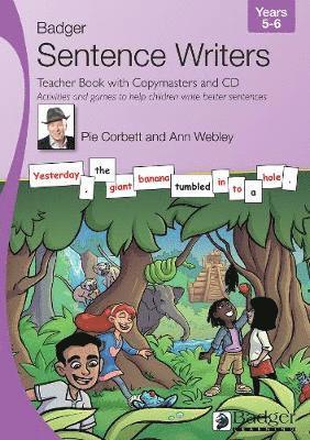 Sentence Writers Teacher Book with Copymasters and CD: Years 5-6 1