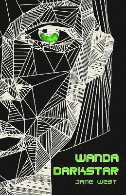 Jane A C West - Wanda Darkstar, Häftad
