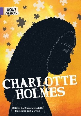 Karen Moncrieffe - Charlotte Holmes, Häftad