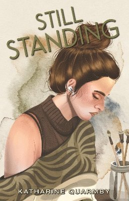 Katharine Quarmby - Still Standing, Häftad