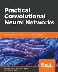 bokomslag Practical Convolutional Neural Networks