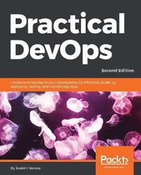 bokomslag Practical DevOps, Second Edition