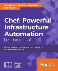 bokomslag Chef: Powerful Infrastructure Automation