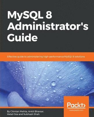 bokomslag MySQL 8 Administrator's Guide