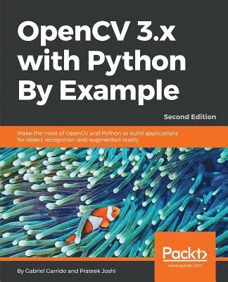 OpenCV 3.x with Python By Example 1