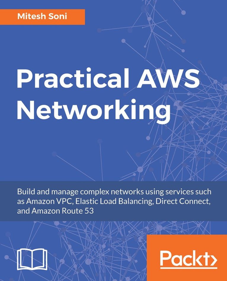 Mitesh Soni - Practical AWS Networking, Häftad