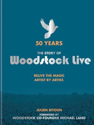 50 Years: The Story of Woodstock Live 1