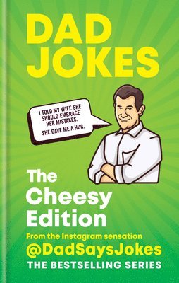 Dad Jokes: The Cheesy Edition 1