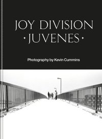 bokomslag Joy Division: Juvenes