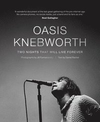 bokomslag Oasis: Knebworth