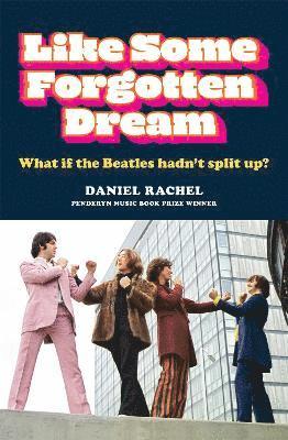 Daniel Rachel - Like Some Forgotten Dream, Häftad