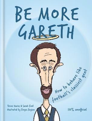 bokomslag Be More Gareth