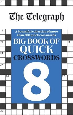 Telegraph Big Book of Quick Crosswords 8 1