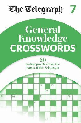 bokomslag Telegraph General Knowledge Crosswords 7