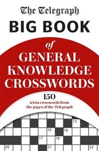 bokomslag The Telegraph Big Book of General Knowledge Volume 1