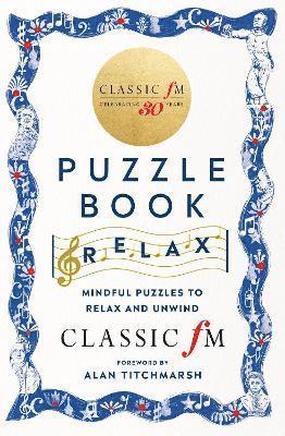 The Classic FM Puzzle Book  Relax 1