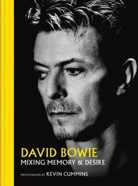 bokomslag David Bowie Mixing Memory & Desire