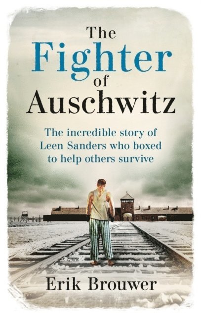 The Fighter of Auschwitz 1