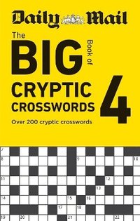 bokomslag Daily Mail Big Book of Cryptic Crosswords Volume 4